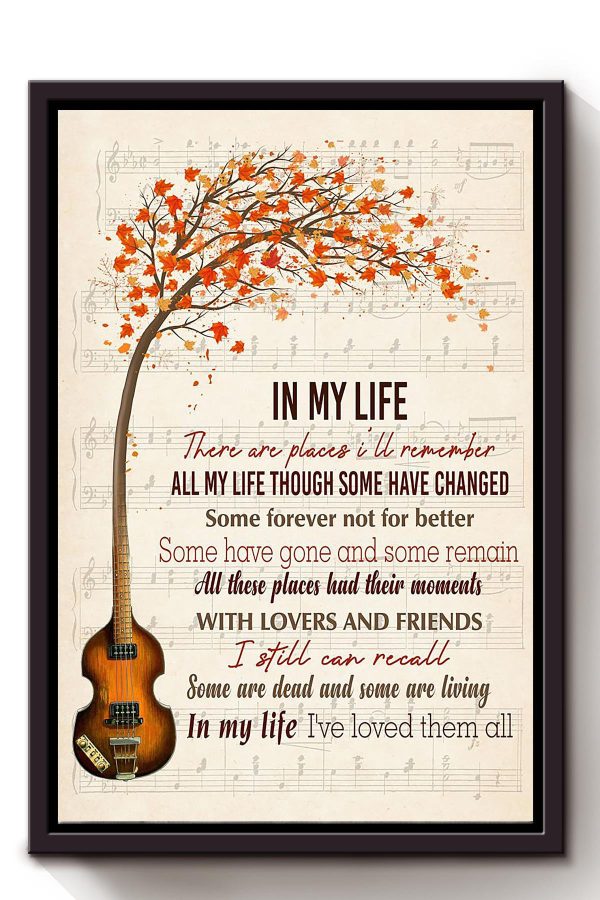 In My Life Lyrics Guitar For The Beatles Fan Guitar Player Framed Matte Canvas Framed Prints, Canvas Paintings