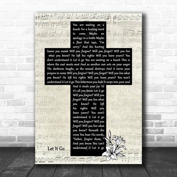 Newsboys Let It Go Music Script Christian Memorial Cross Song Lyric Print - Canvas Print Wall Art Home Decor