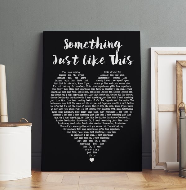 The Chainsmokers Coldplay Something Just Like This Heart Song Lyric Music Art Print - Canvas Print Wall Art Home Decor - Image 3