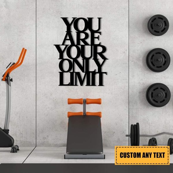 You Are Your Only Limit Metal Gym Sign, Metal Laser Cut Metal Signs Cu - Image 3