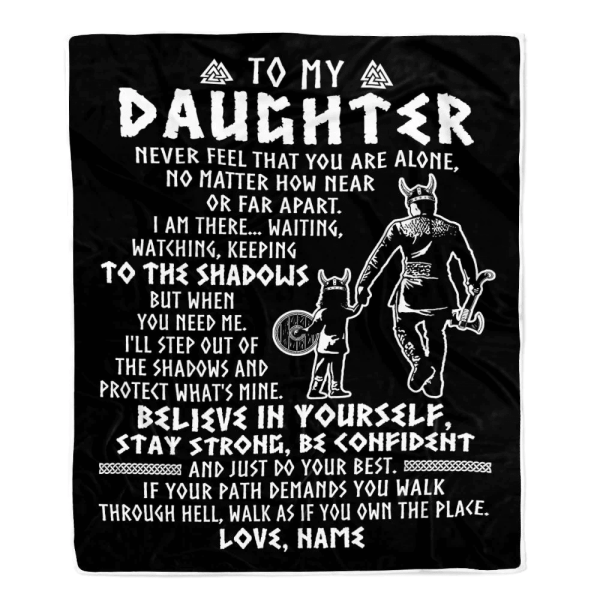 Personalized To My Daughter Blanket Viking Never Feel You Are Alone Sc