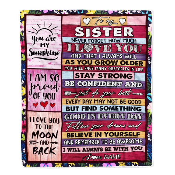 Personalized To My Sister Blanket From Sister Brother Proud Of You I L - Image 2