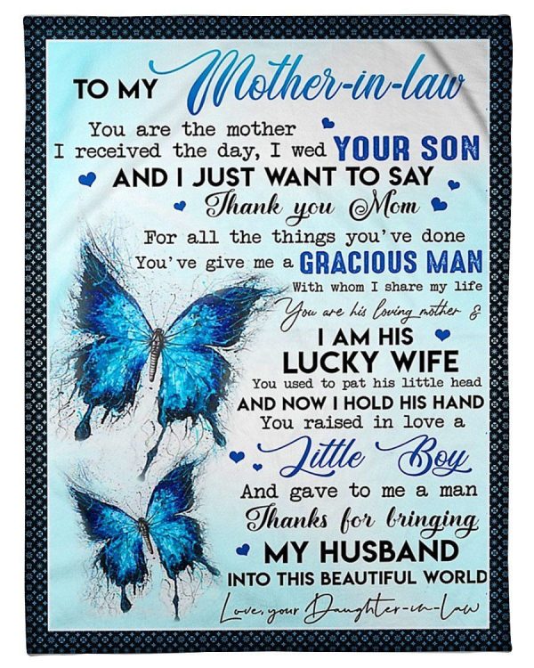 You Raised In Love A Little Boy To Mother In Law Fleece Blanket Fleece