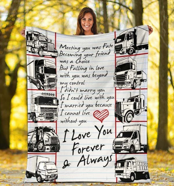 Truck Driver Meeting You Was Fate Printed Fleece Blanket