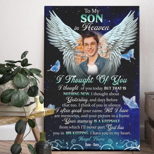 Personalized Canvas Prints, Custom Photo Sympathy Gifts, Remembrance Gifts, Bereavement Gifts, To My Son In Heaven, I Thought Of You Dem Canvas - Image 4