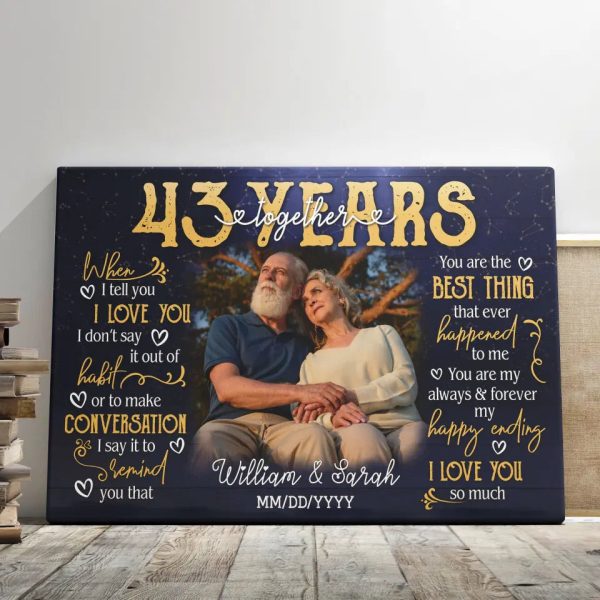 Personalized Photo Canvas Prints, Gifts For Couples, 43rd Anniversary Gift For Husband And Wife, 43 Years When I Tell You I Love You Dem Canvas - Image 5