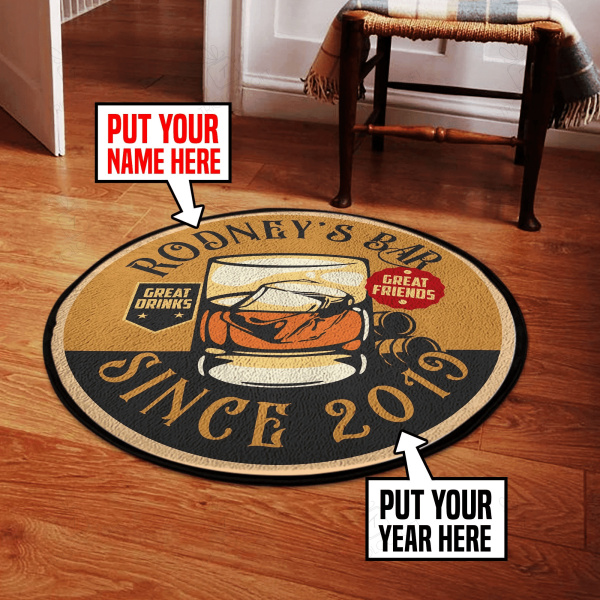 Personalized Bar Great Friends Great Drinks Living Room Round Mat Circle Rug